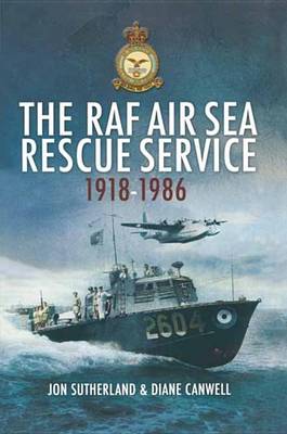 Book cover for The RAF Air Sea Rescue Service, 1918-1986