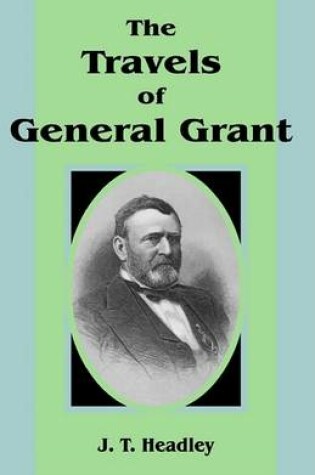 Cover of The Travels of General Grant