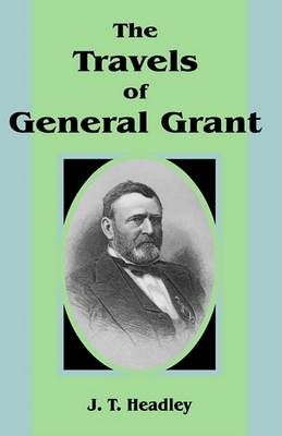 Book cover for The Travels of General Grant