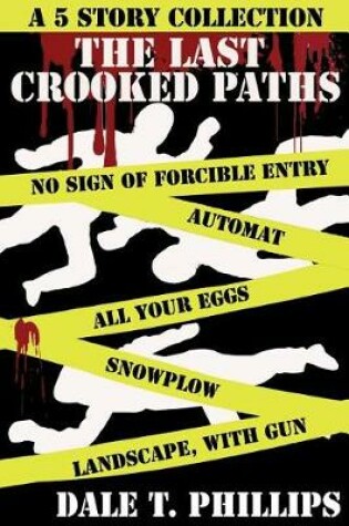 Cover of The Last Crooked Paths