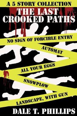 Book cover for The Last Crooked Paths
