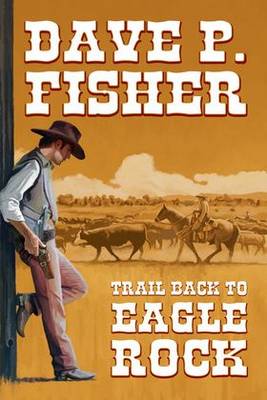 Book cover for Trail Back to Eagle Rock