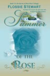 Book cover for Summer of the Rose