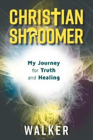 Cover of Christian Shroomer