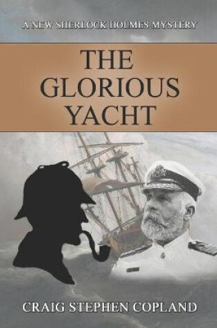 Cover of The Glorious Yacht