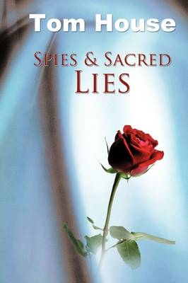 Book cover for Spies & Sacred Lies