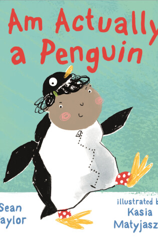 Cover of I Am Actually a Penguin