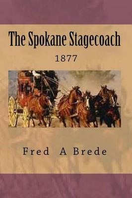 Book cover for The Spokane Stagecoach