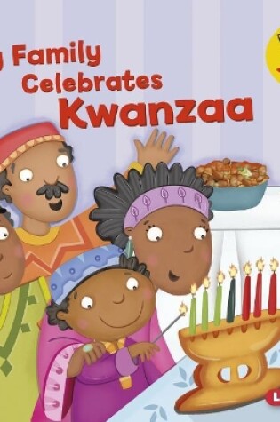 Cover of My Family Celebrates Kwanzaa
