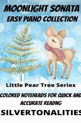 Cover of Moonlight Sonata Easy Piano Collection Little Pear Tree Series