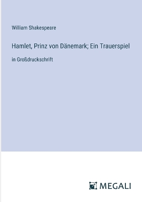 Book cover for Hamlet, Prinz von Dänemark; Ein Trauerspiel