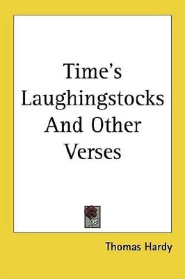 Cover of Time's Laughingstocks and Other Verses