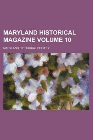 Cover of Maryland Historical Magazine Volume 10