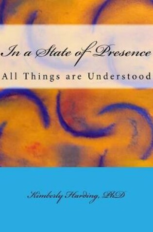 Cover of In a State of Presence