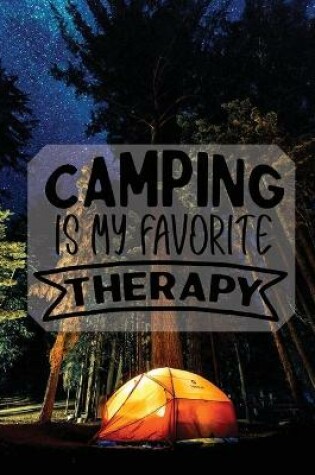 Cover of Camping Is My Therapy