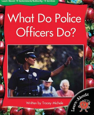 Book cover for Lab Lvl13 What Police Officers Do