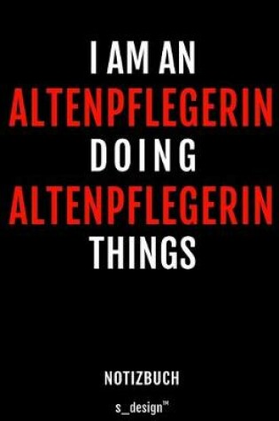 Cover of Notizbuch fur Altenpfleger / Altenpflegerin