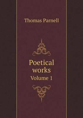 Book cover for Poetical works Volume 1