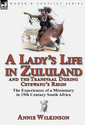 Book cover for A Lady's Life in Zululand and the Transvaal During Cetewayo's Reign