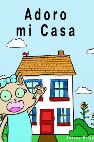 Cover of Adoro mi Casa