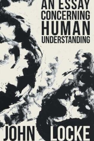 Cover of An Essay Concerning Human Understanding