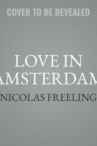 Cover of Love in Amsterdam