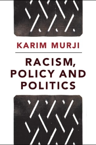 Cover of Racism, Policy and Politics