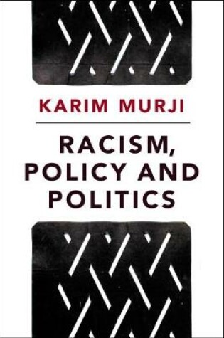 Cover of Racism, Policy and Politics