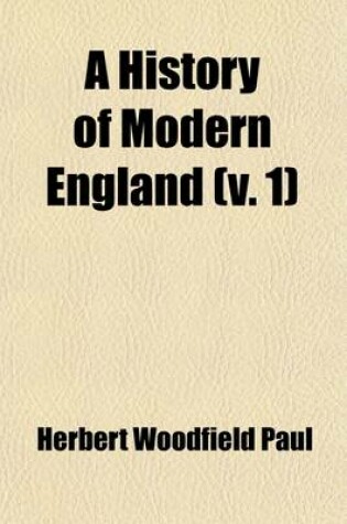 Cover of A History of Modern England (Volume 1)