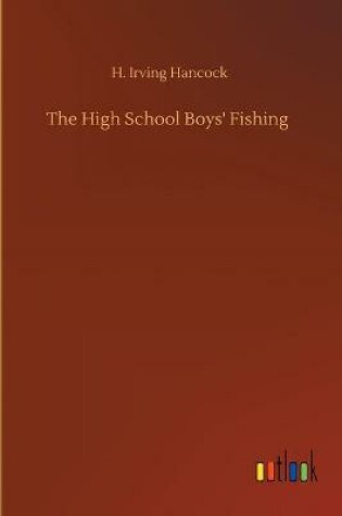 Cover of The High School Boys' Fishing