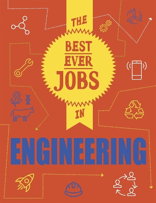 Cover of The Best Ever Jobs In: Engineering