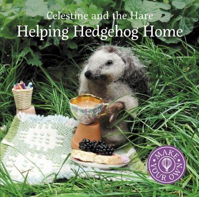 Cover of Celestine and the Hare: Helping Hedgehog Home