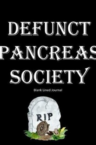 Cover of Defunct Pancreas Society