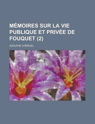 Book cover for Memoires Sur La Vie Publique Et Privee de Fouquet (2)