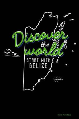 Cover of Discover the World Start with Belize