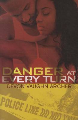 Book cover for Danger at Every Turn