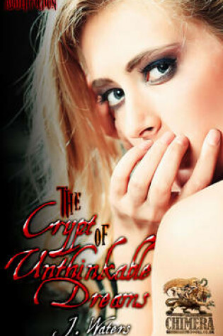 Cover of The Crypt of Unthinkable Dreams