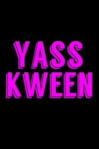 Cover of Yass Kween