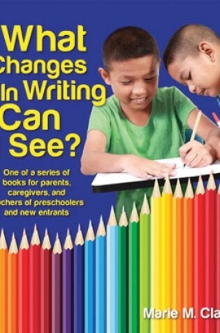 Cover of What Changes in Writing Can I See