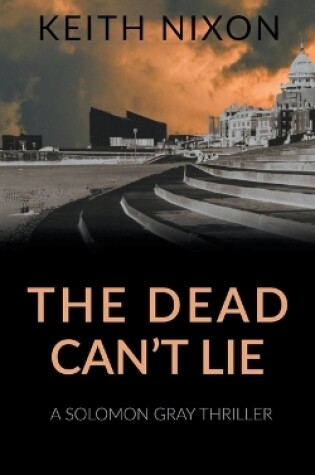 Cover of The Dead Can't Lie