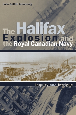 Cover of The Halifax Explosion and the Royal Canadian Navy