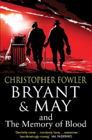 Cover of Bryant & May and the Memory of Blood