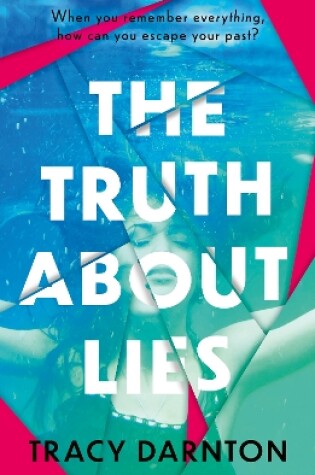 Cover of The Truth About Lies