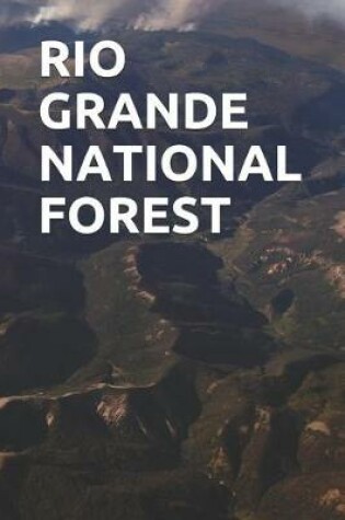 Cover of Rio Grande National Forest