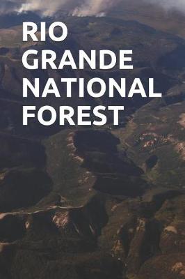 Book cover for Rio Grande National Forest