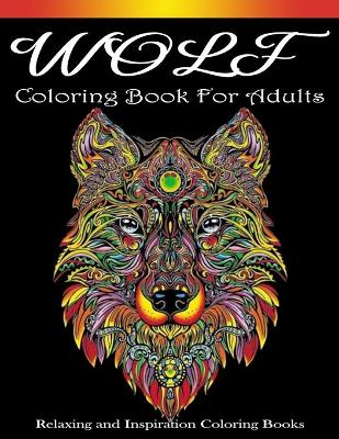 Book cover for Wolf Coloring books for adults