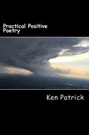 Cover of Practical Positive Poetry