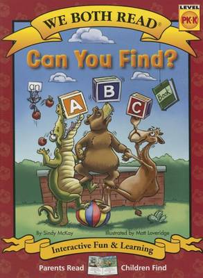 Book cover for We Both Read-Can You Find? (an ABC Book) (Pb) - Nonfiction