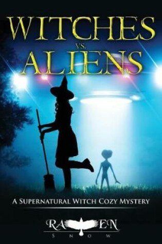 Cover of Witches vs. Aliens