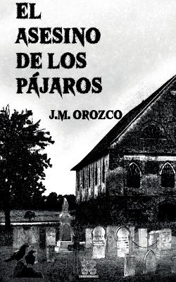 Book cover for El asesino de los pájaros